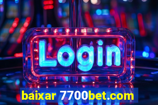 baixar 7700bet.com